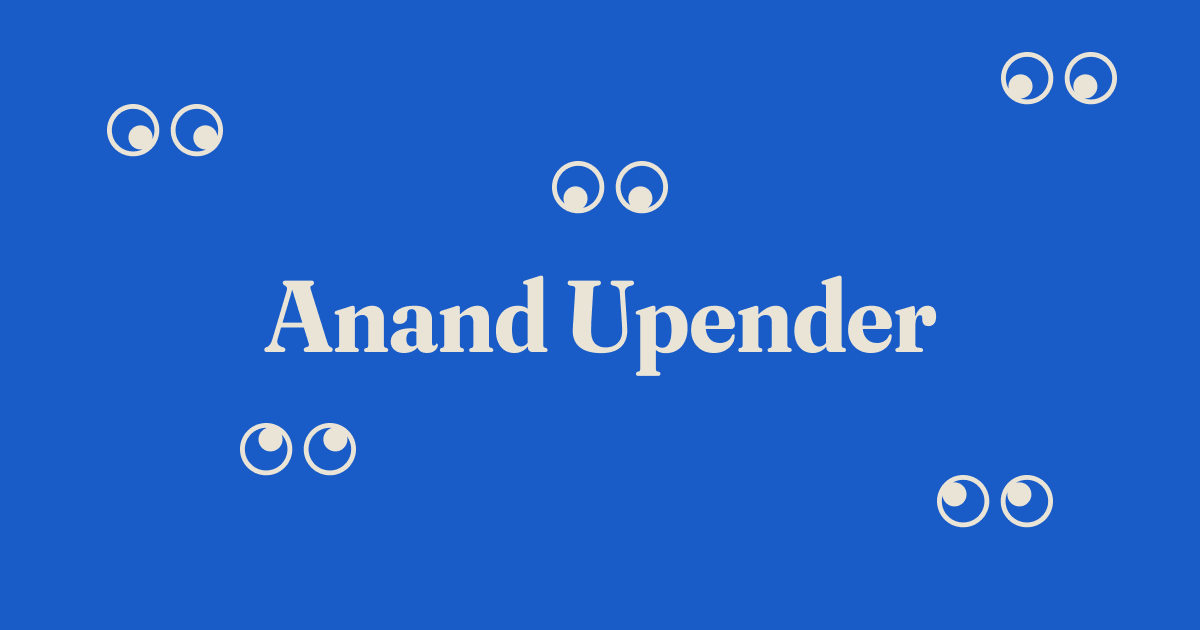 Anand Upender